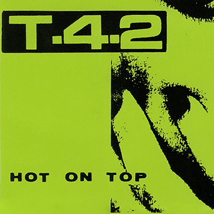 Hot On Top (1989 Original) by T-4-2