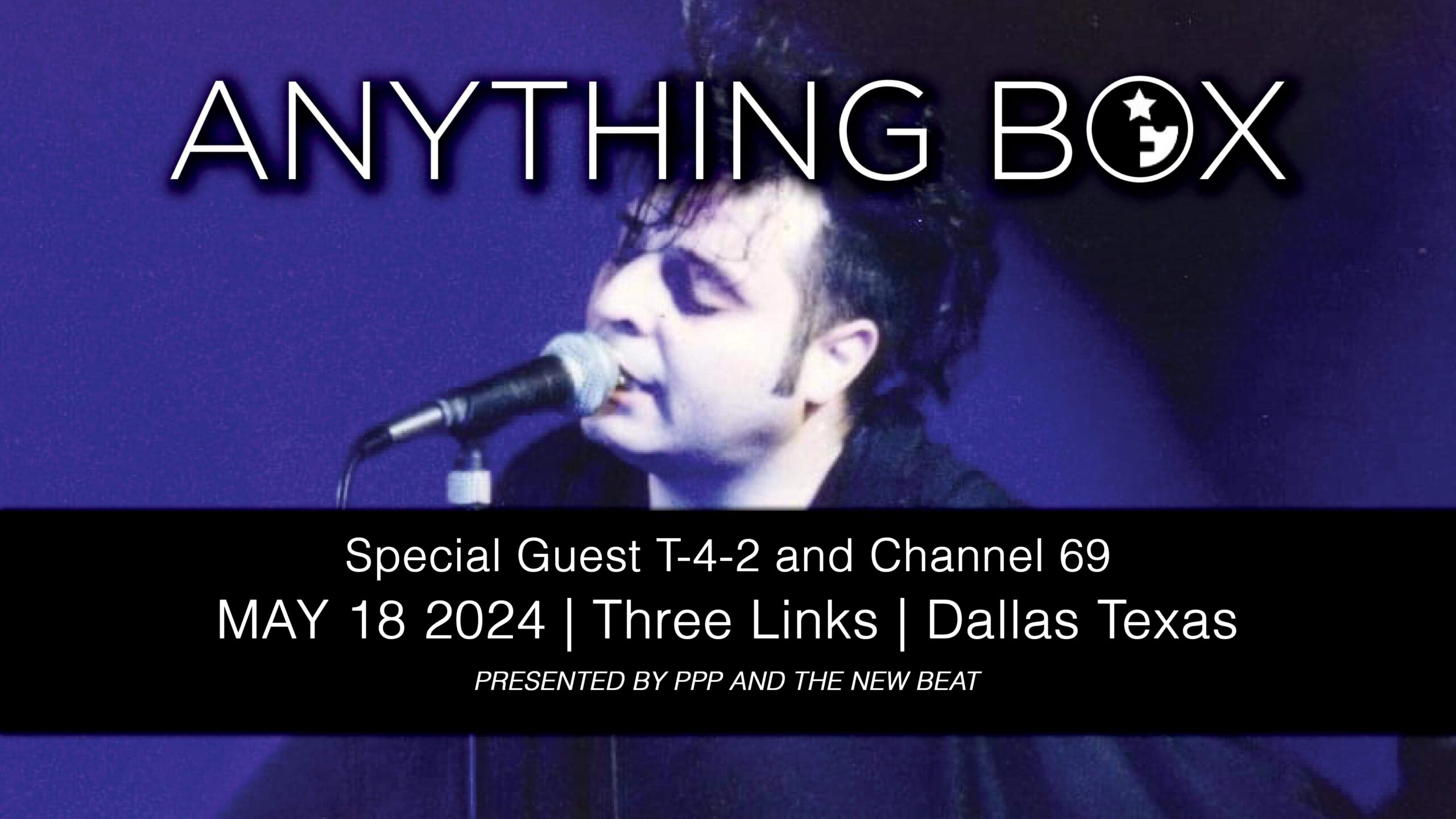 Anything Box + T-4-2 + Channel 69 | Dallas
